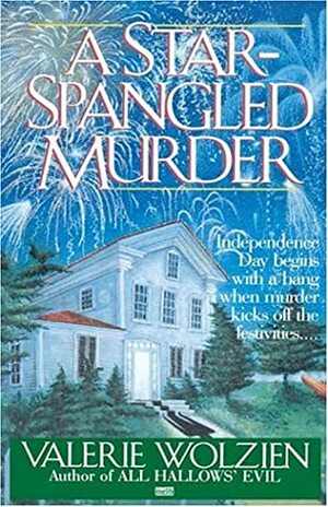 A Star-Spangled Murder by Valerie Wolzien