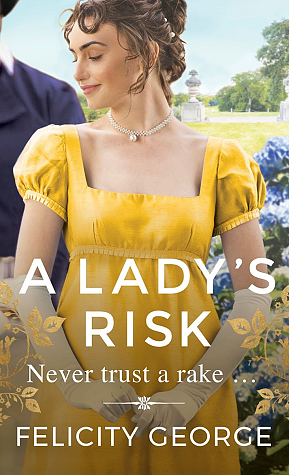 A Lady's Risk by Felicity George