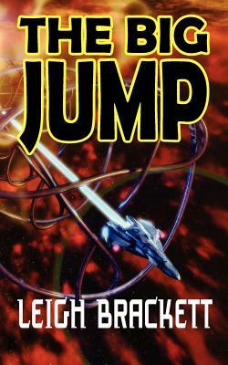 The Big Jump by Leigh Brackett
