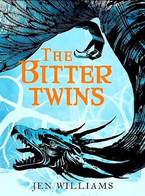 The Bitter Twins by Jen Williams