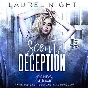 The Scent of Deception by Laurel Night