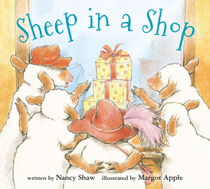 Sheep in a Shop by Nancy E. Shaw