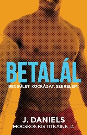 Betalál by J. Daniels