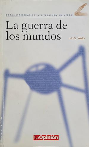 La Guerra de los mundos by H.G. Wells