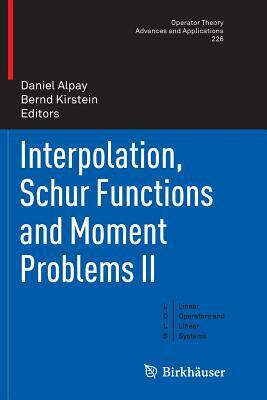 Interpolation, Schur Functions and Moment Problems II by 