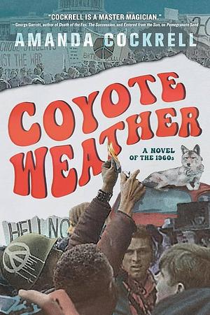 Coyote Weather by Amanda Cockrell, Amanda Cockrell