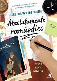 Absolutamente romântico by Lyssa Kay Adams