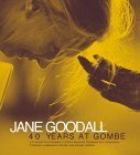 Jane Goodall: 40 Years at Gombe by Jennifer Lindsey, Marisa Bulzone, Gilbert M. Grosvenor, Jane Goodall