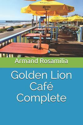 Golden Lion Caf by Armand Rosamilia