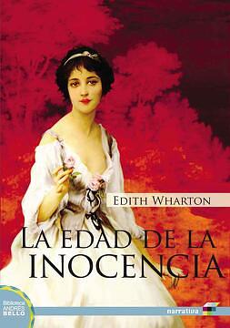 La edad de la inocencia by Edith Wharton