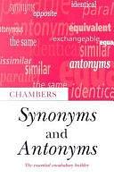 Chambers Synonyms and Antonyms by Martin H. Manser