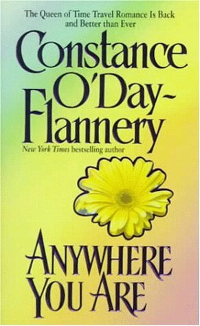 Anywhere You Are by Constance O'Day-Flannery