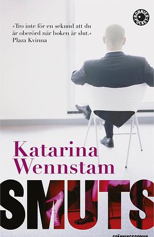 Smuts by Katarina Wennstam by Unknown