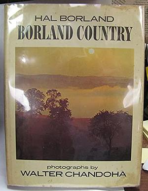 Borland Country by Hal Borland