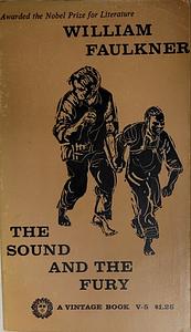 The Sound and the Fury by William Faulkner