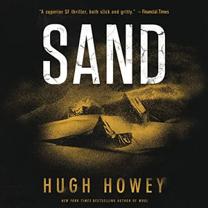 Sand by Hugh Howey