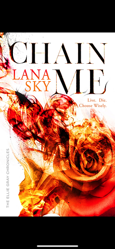 Chain Me by Lana Sky