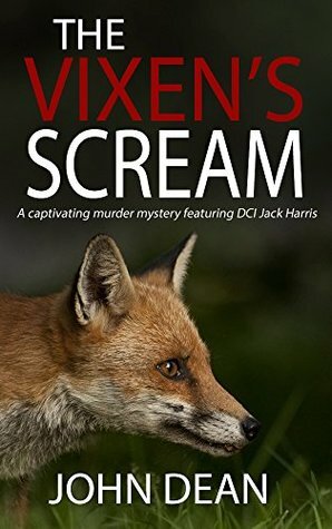 The Vixen's Scream by John Dean
