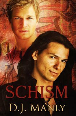 Schism by D. J. Manly