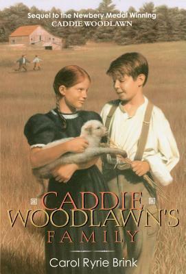 Caddie Woodlawn's Family by Marguerite Davis, Carol Ryrie Brink