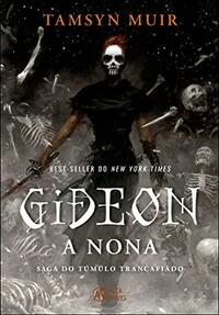 Gideon: a Nona by Tamsyn Muir