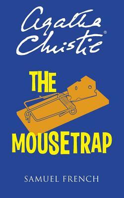 The Mousetrap by Agatha Christie