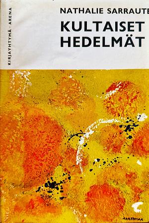 Kultaiset hedelmät by Nathalie Sarraute
