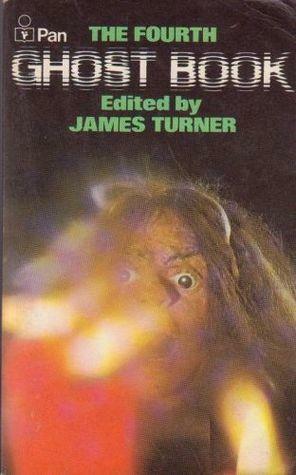 The Fourth Ghost Book by James Turner
