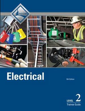 Electrical Level 2 Trainee Guide by Nccer
