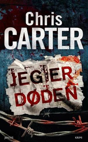 Jeg er døden by Chris Carter