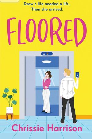 Floored by Chrissie Harrison