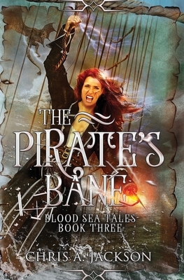 The Pirate's Bane by Chris A. Jackson