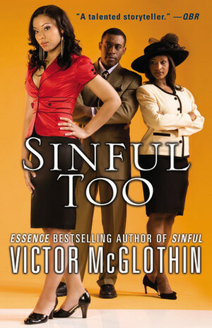 Sinful Too by Victor McGlothin