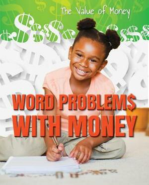 Word Problems with Money by Portia Summers