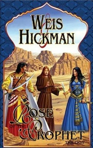 Rose of the Prophet Trilogy by Margaret Weis, Tracy Hickman