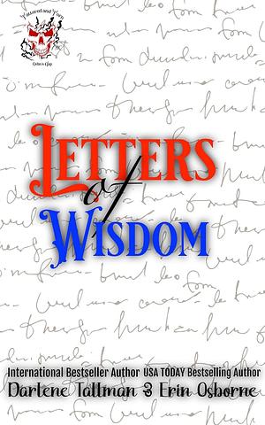 Letters of Wisdom by Darlene Tallman, Erin Osborne