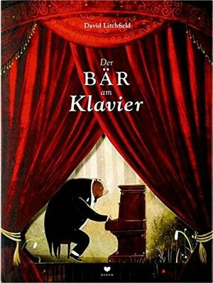 Der Bär am Klavier by David Litchfield