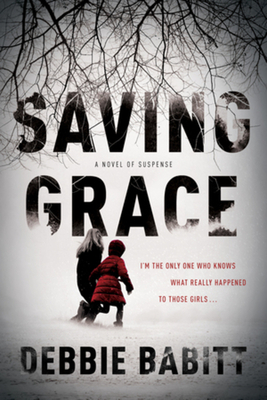 Saving Grace by Debbie Babitt