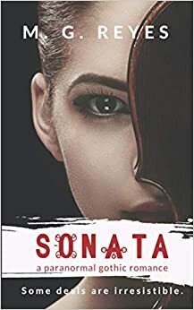 Sonata by M.G. Reyes, Mari Rey