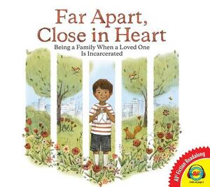 Far Apart, Close in Heart by Becky Birtha