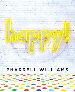 Happy by Pharrell Williams