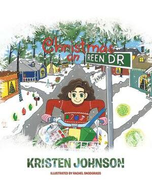 Christmas on Reen Drive by Kristen Johnson