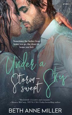 Under a Storm-Swept Sky by Beth Anne Miller