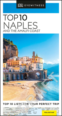 DK Eyewitness Top 10 Naples and the Amalfi Coast by DK Eyewitness