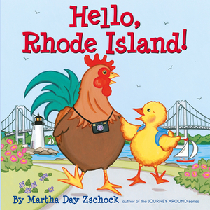 Hello, Rhode Island! by Martha Zschock