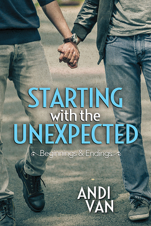 Starting with the Unexpected by Andi Van