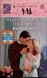 Who’s Holding the Baby? by Day Leclaire