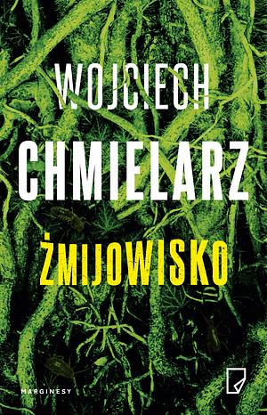 Żmijowisko by Wojciech Chmielarz