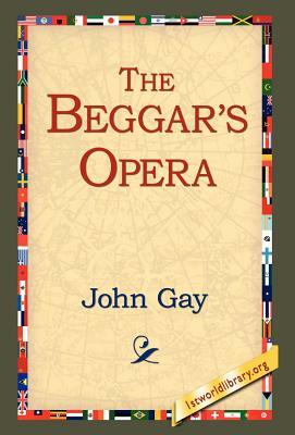 The Beggar's Opera by John Gay