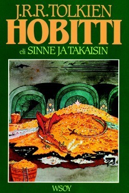 Hobitti eli sinne ja takaisin by J.R.R. Tolkien